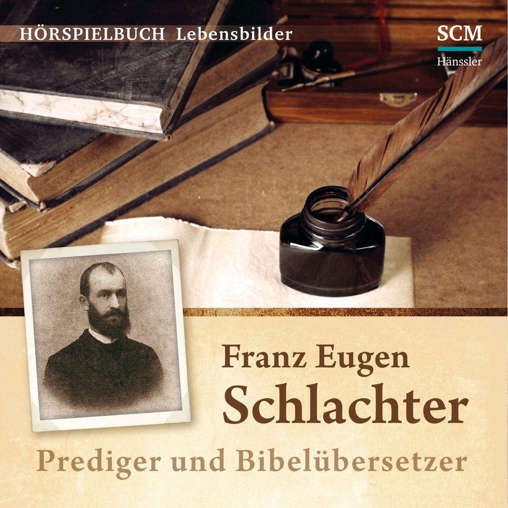 Franz Eugen Schlachter