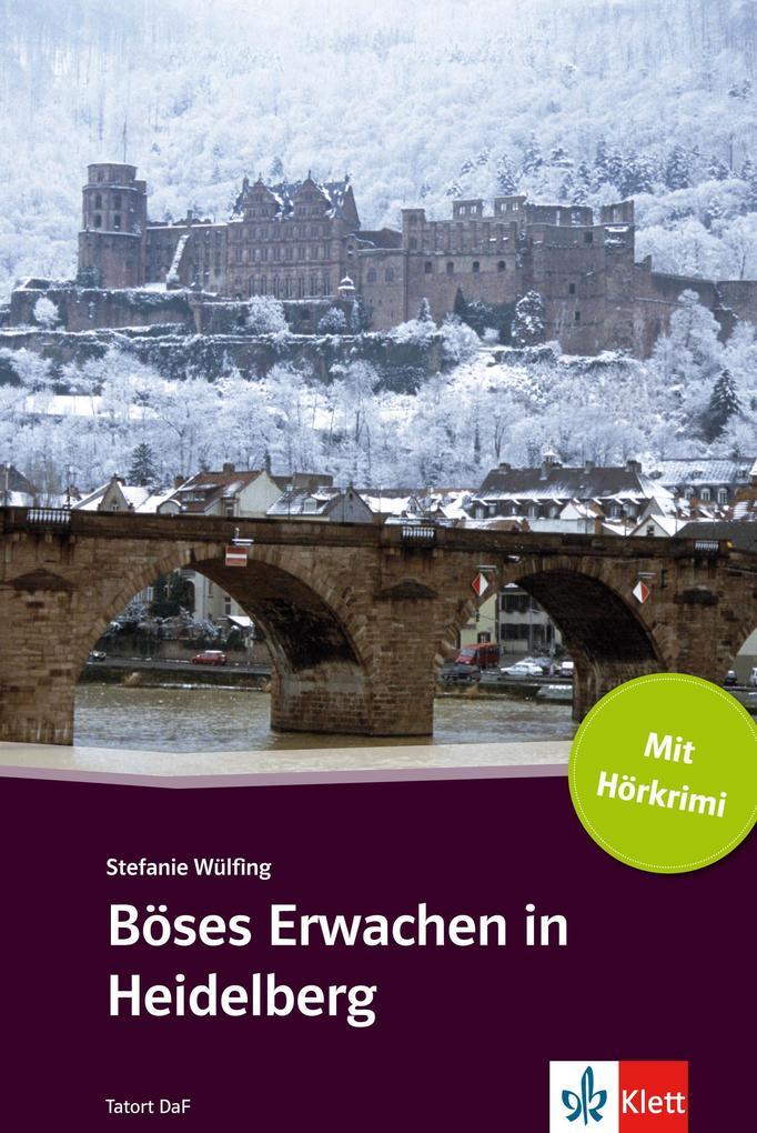 Böses Erwachen in Heidelberg