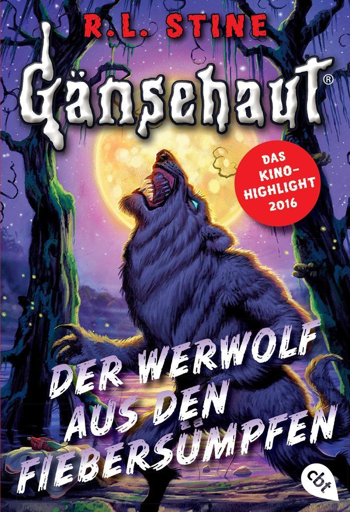 Gänsehaut - Der Werwolf aus den Fiebersümpfen