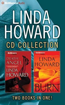 Linda Howard CD Collection 4: Death Angel, Burn