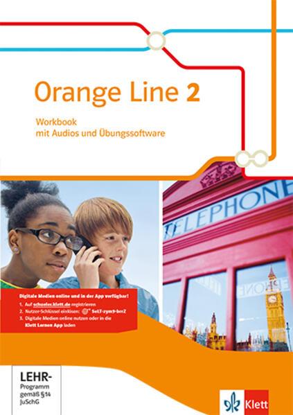 Orange Line 2. Workbook mit Audios und Übungssoftware Klasse 6