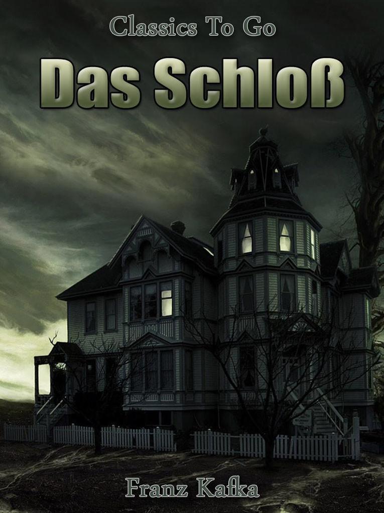 Das Schloß