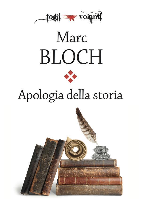 Apologia della storia o Mestiere di storico