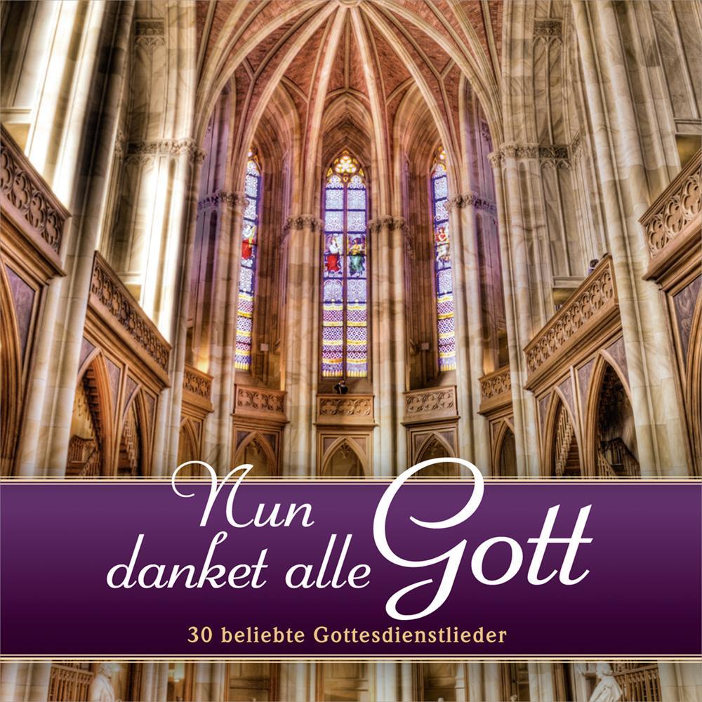 Nun danket alle Gott