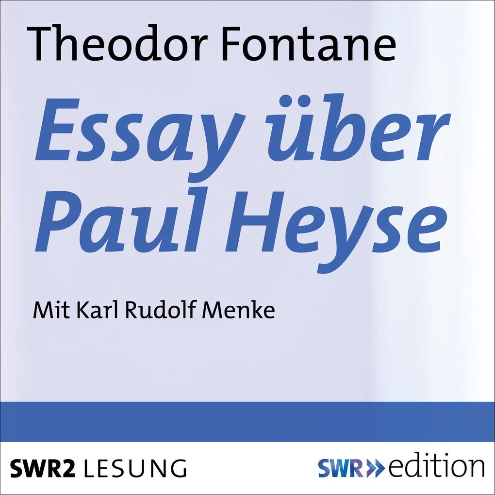 Essay über Paul Heyse