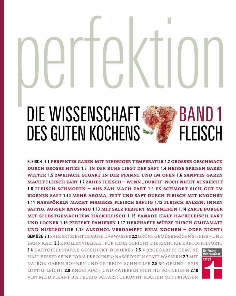 Perfektion. Die Wissenschaft des guten Kochens 01 Fleisch