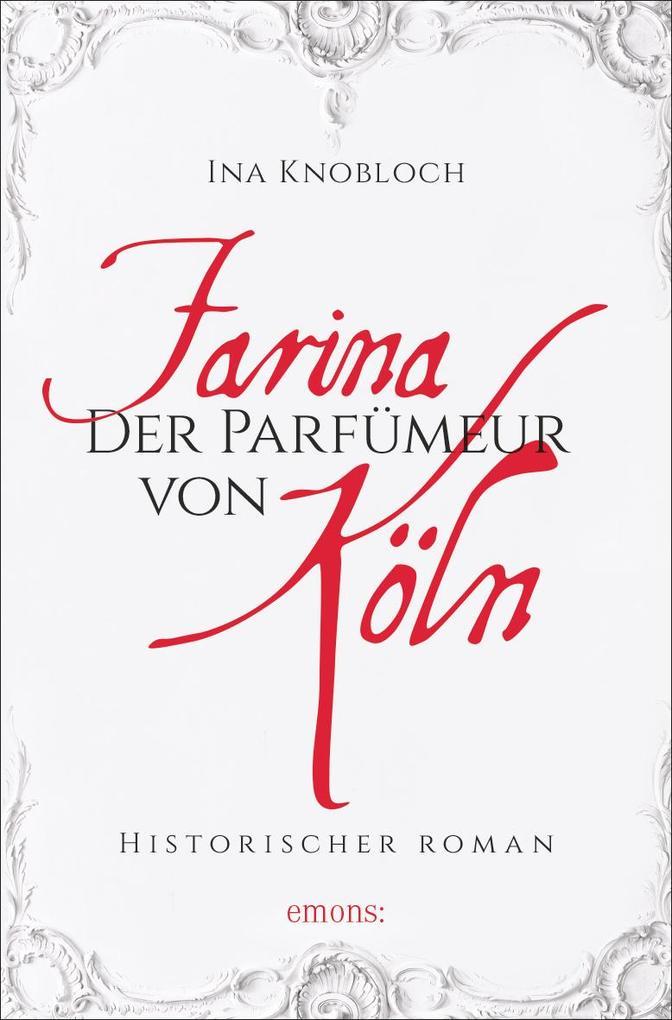 Farina - Der Parfümeur von Köln