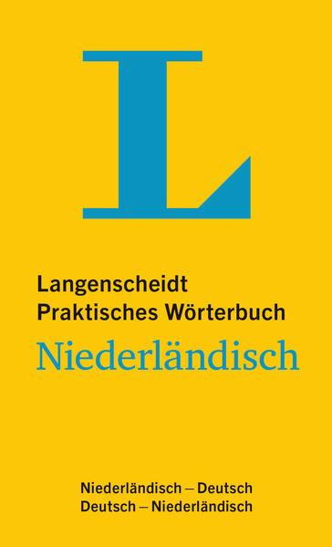 Langenscheidt Praktisches Wörterbuch Niederländisch - für Alltag und Reise