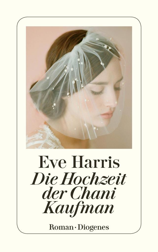 Die Hochzeit der Chani Kaufman