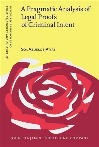 Pragmatic Analysis of Legal Proofs of Criminal Intent