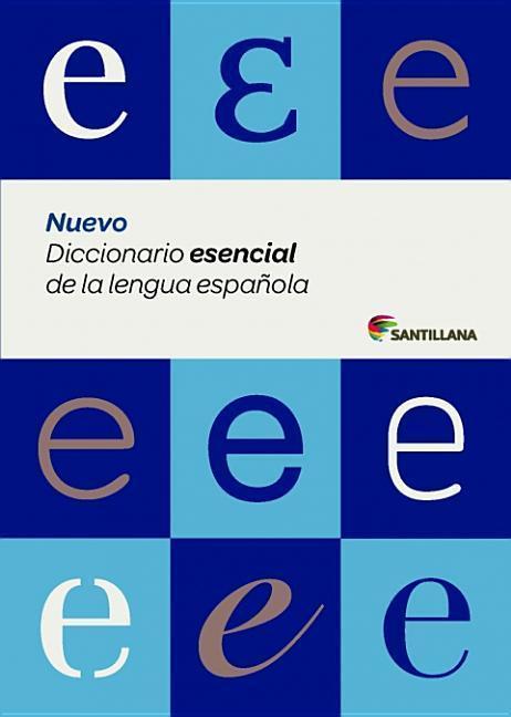 Nuevo diccionario esencial de la lengua espanola