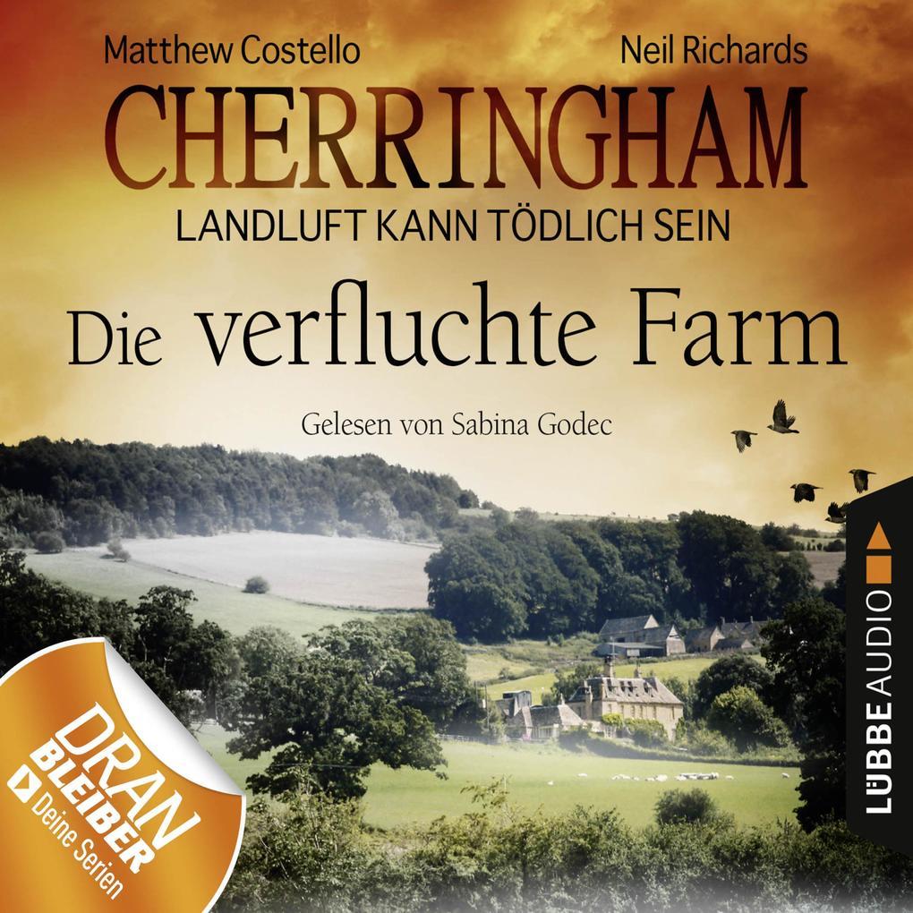 Cherringham 06 - Die verfluchte Farm