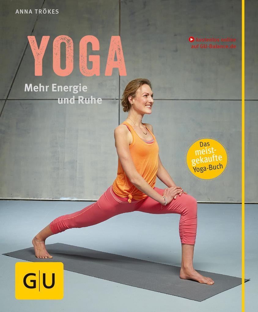 Yoga. Mehr Energie und Ruhe