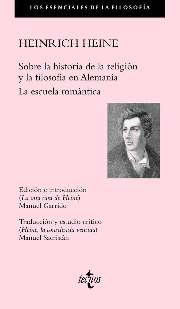 Sobre la historia de la religión y la filosofía en Alemania : la escuela romántica