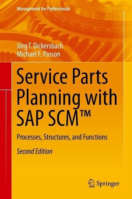 Service Parts Planning with SAP SCM(TM)