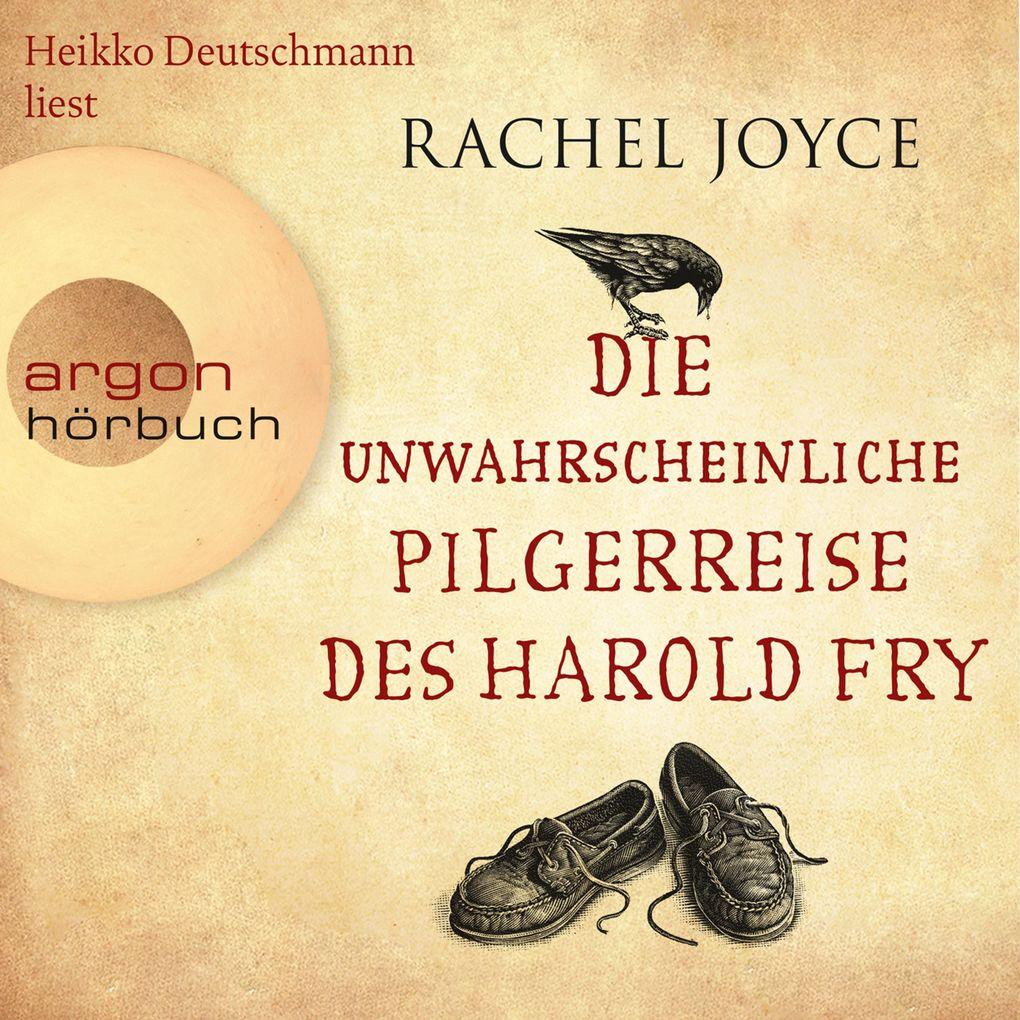 Die unwahrscheinliche Pilgerreise des Harold Fry