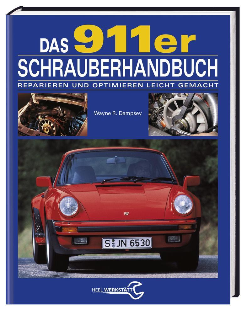 Das 911er Schrauberhandbuch