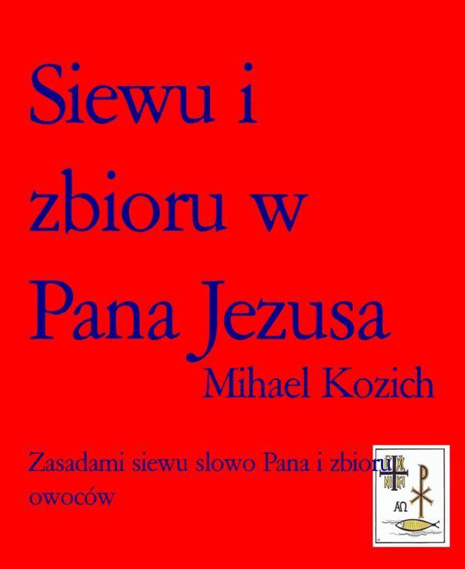 Siewu i zbioru w Pana Jezusa