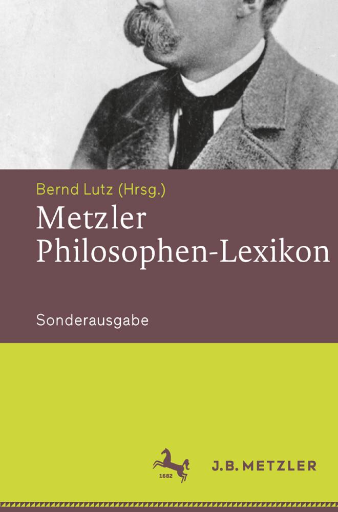 Metzler Philosophen-Lexikon