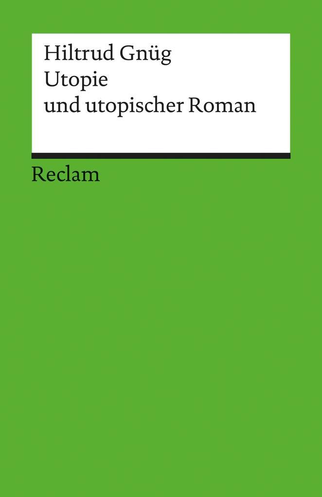 Utopie und utopischer Roman