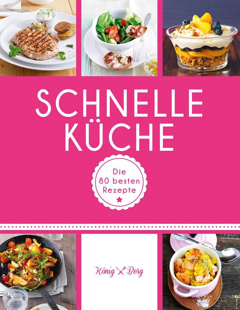 Schnelle Küche