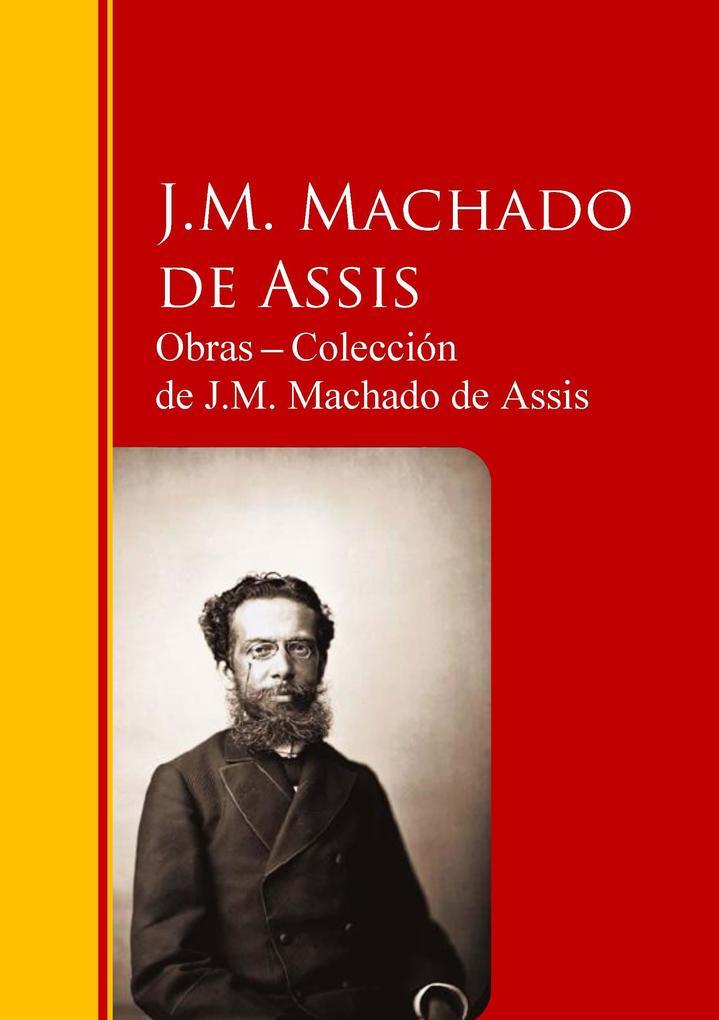 Obras - Colección de J.M. Machado de Assis