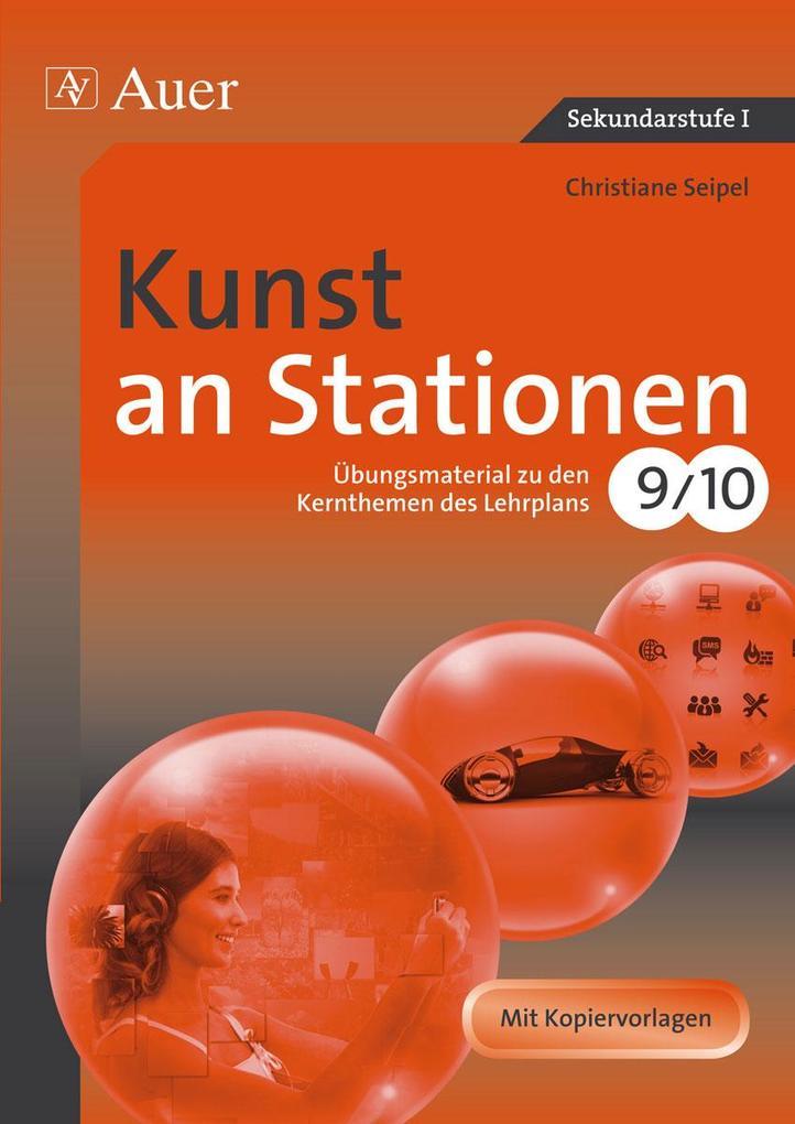 Kunst an Stationen 9/10