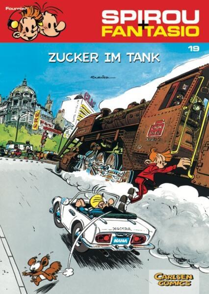 Spirou und Fantasio 19. Zucker im Tank