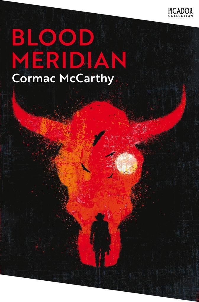 Blood Meridian