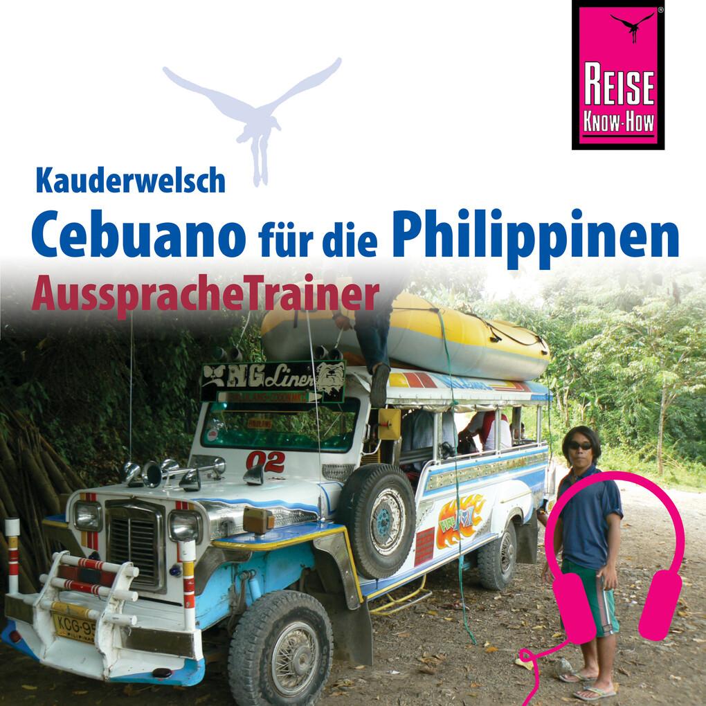 Reise Know-How Kauderwelsch AusspracheTrainer Cebuano (Visaya)