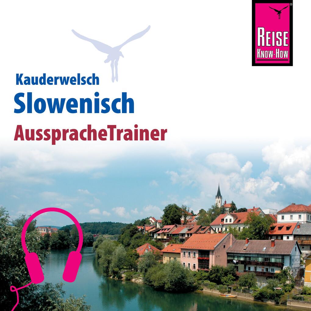 Reise Know-How Kauderwelsch AusspracheTrainer Slowenisch