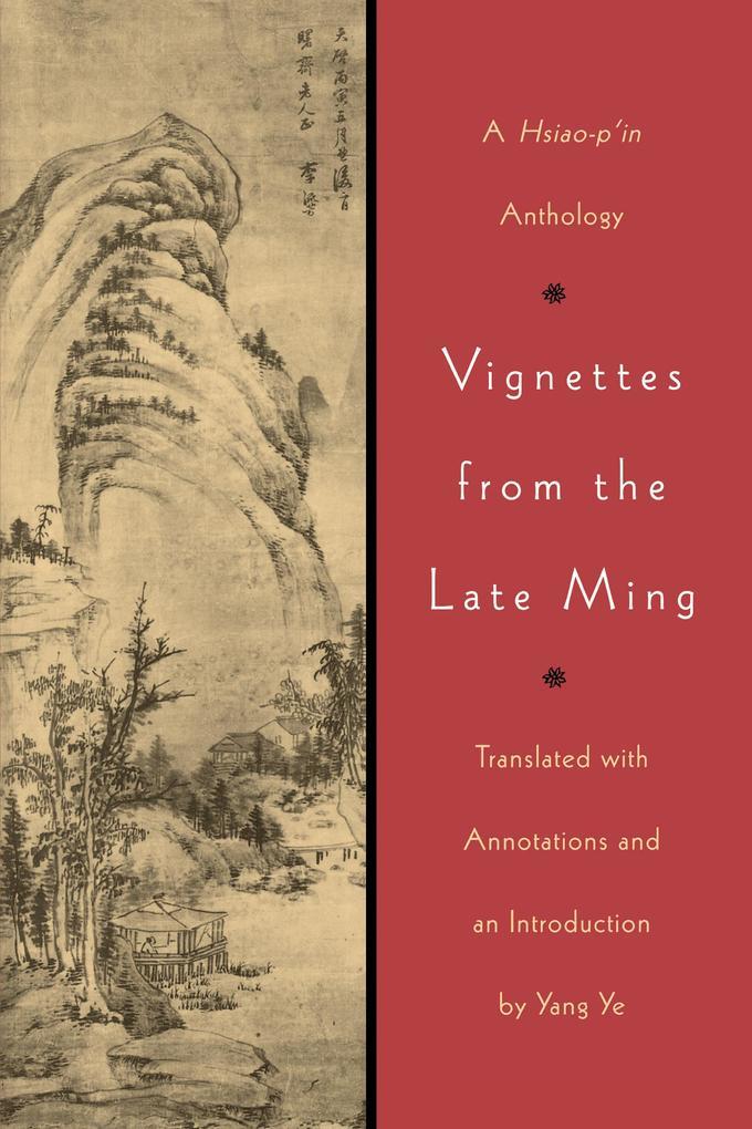 Vignettes from the Late Ming