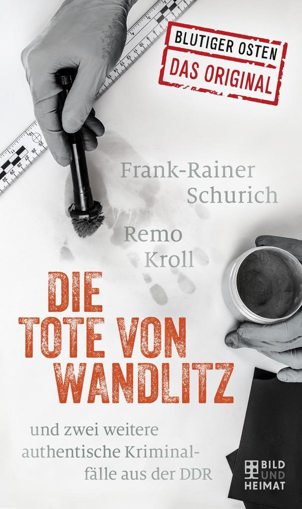 Die Tote von Wandlitz