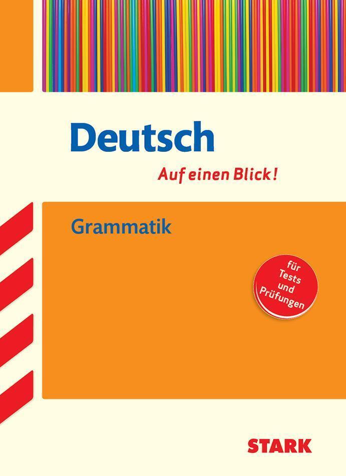 Deutsch - Auf einen Blick! Grammatik