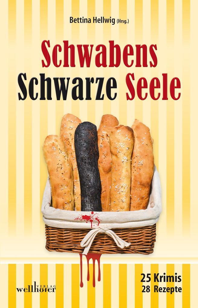 Schwabens Schwarze Seele