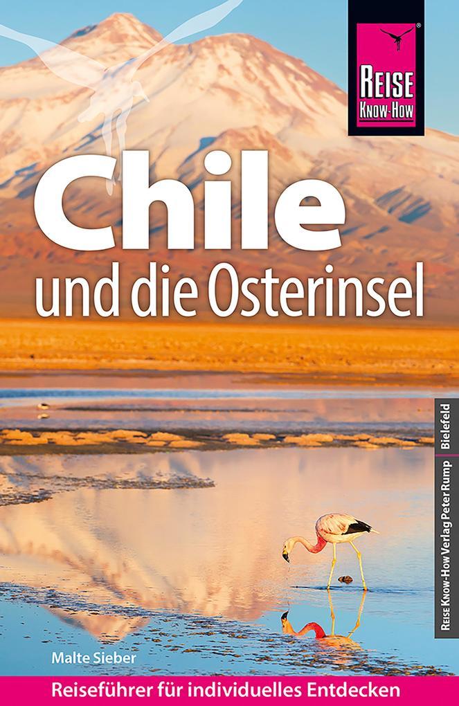 Reise Know-How Reiseführer Chile und die Osterinsel