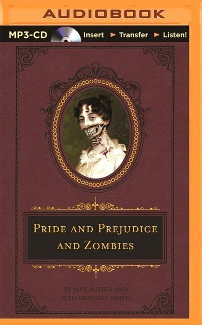 Pride and Prejudice and Zombies