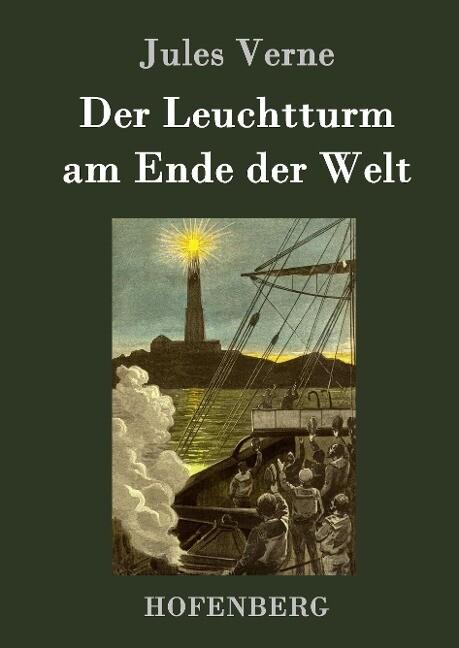 Der Leuchtturm am Ende der Welt