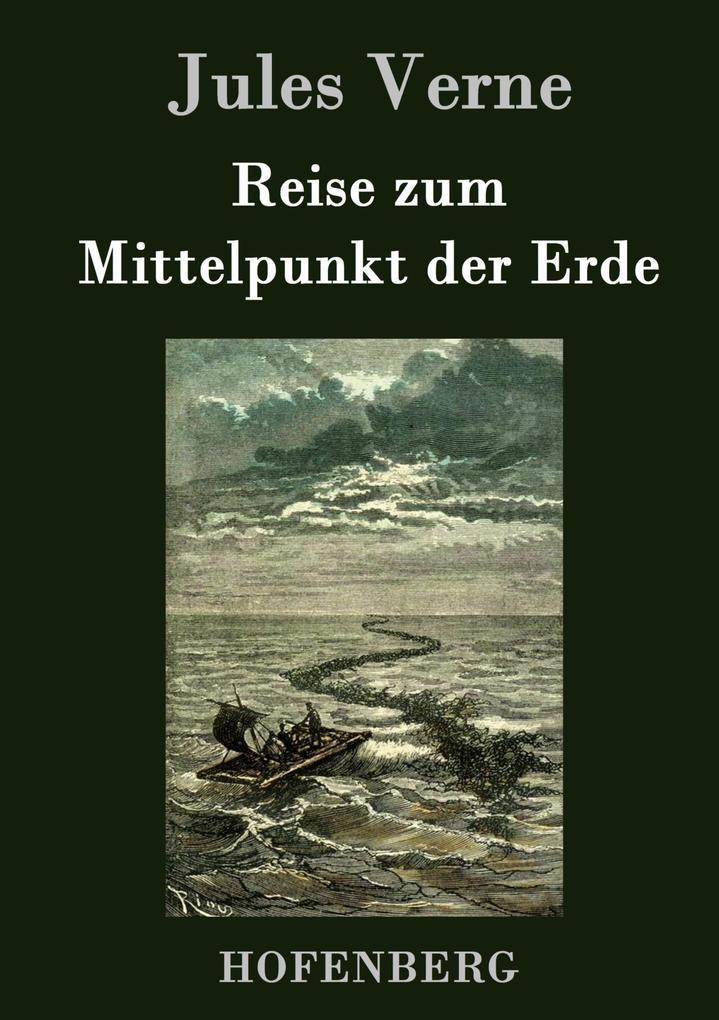 Reise zum Mittelpunkt der Erde