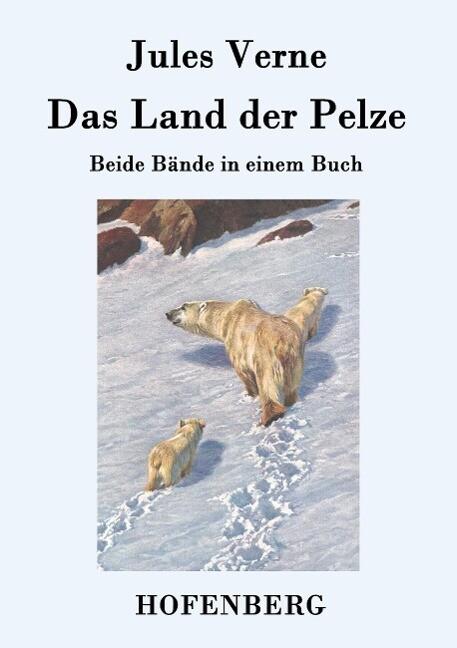 Das Land der Pelze