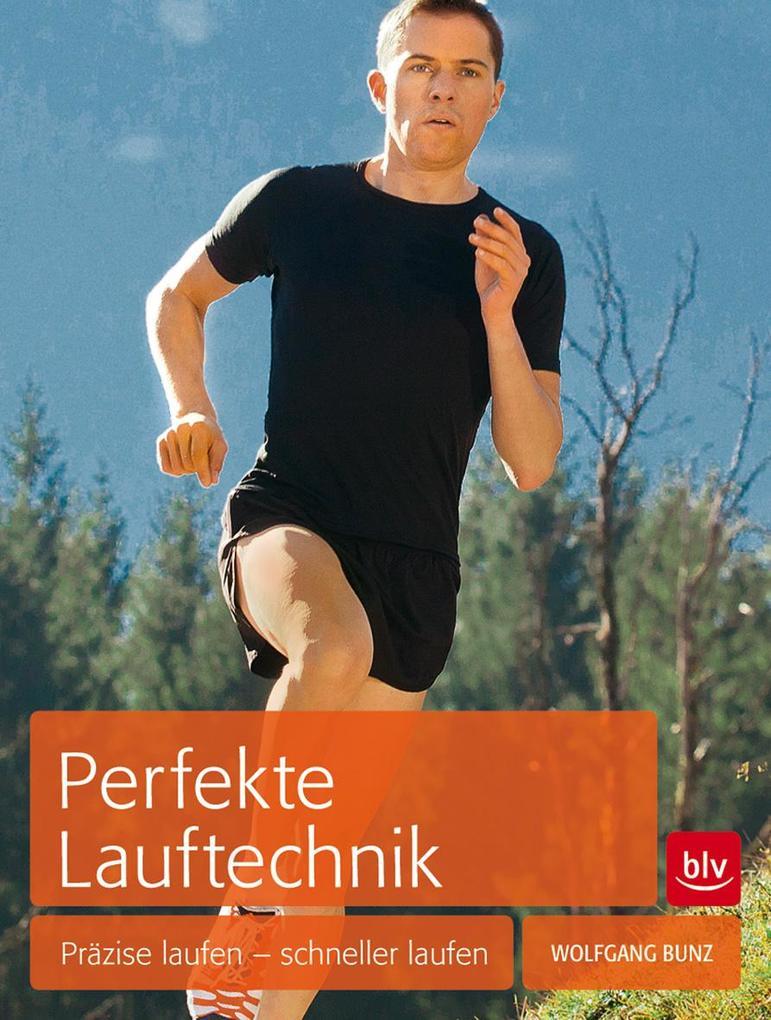 Perfekte Lauftechnik