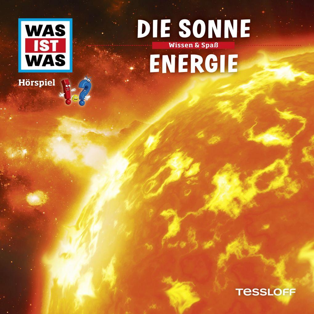 WAS IST WAS Hörspiel. Die Sonne / Energie.