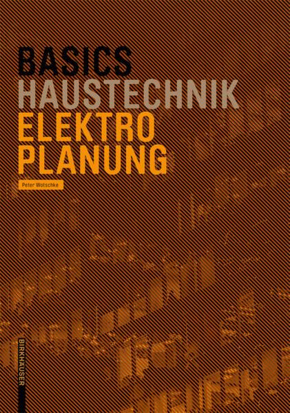 Basics Haustechnik Elektroinstallation