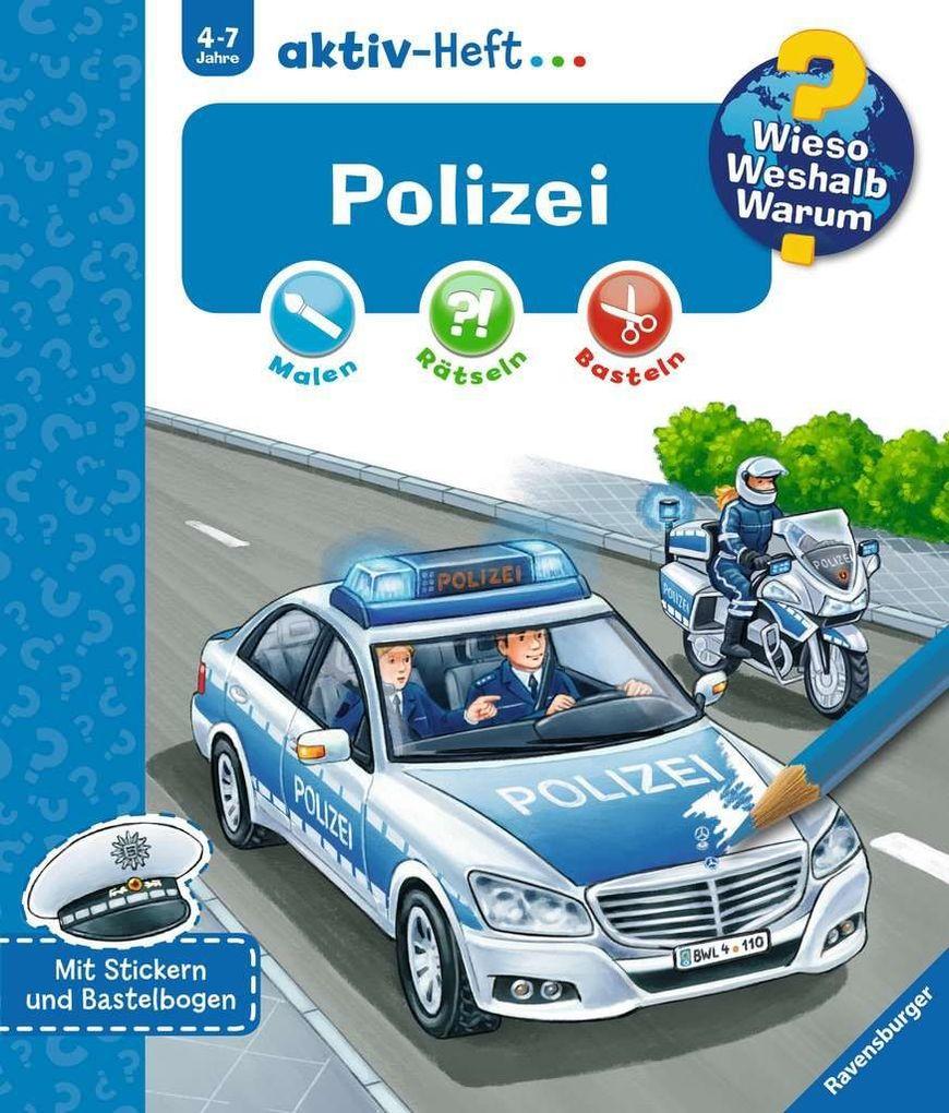 Wieso? Weshalb? Warum? aktiv-Heft: Polizei