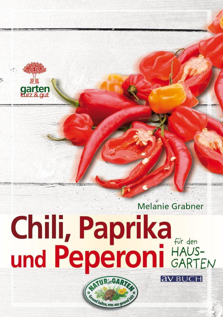 Chili, Paprika und Peperoni