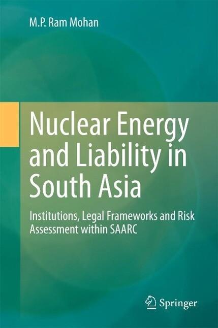 Nuclear Energy and Liability in South Asia