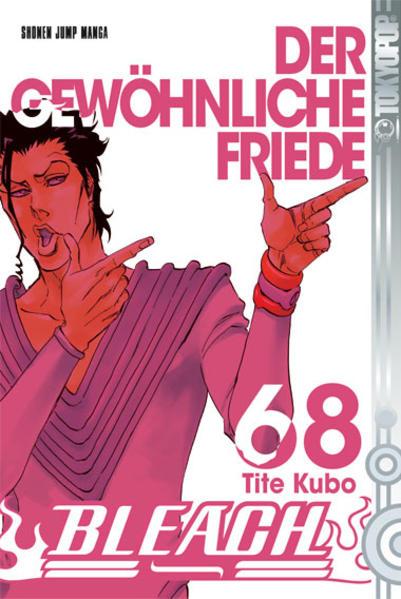 Bleach - Der gewöhnliche Friede