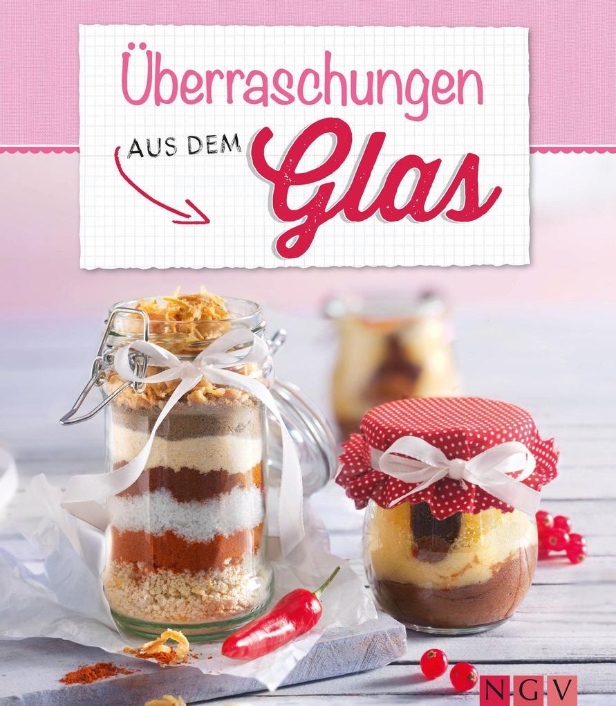 Überraschungen aus dem Glas