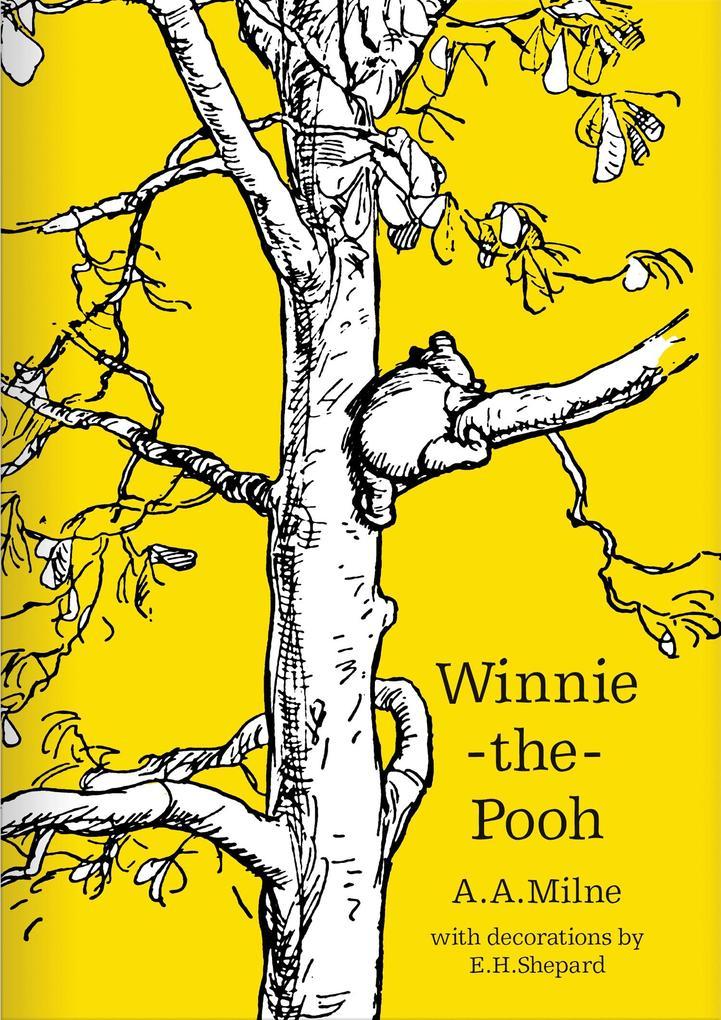 Winnie-the-Pooh. 90th Anniversary Edition