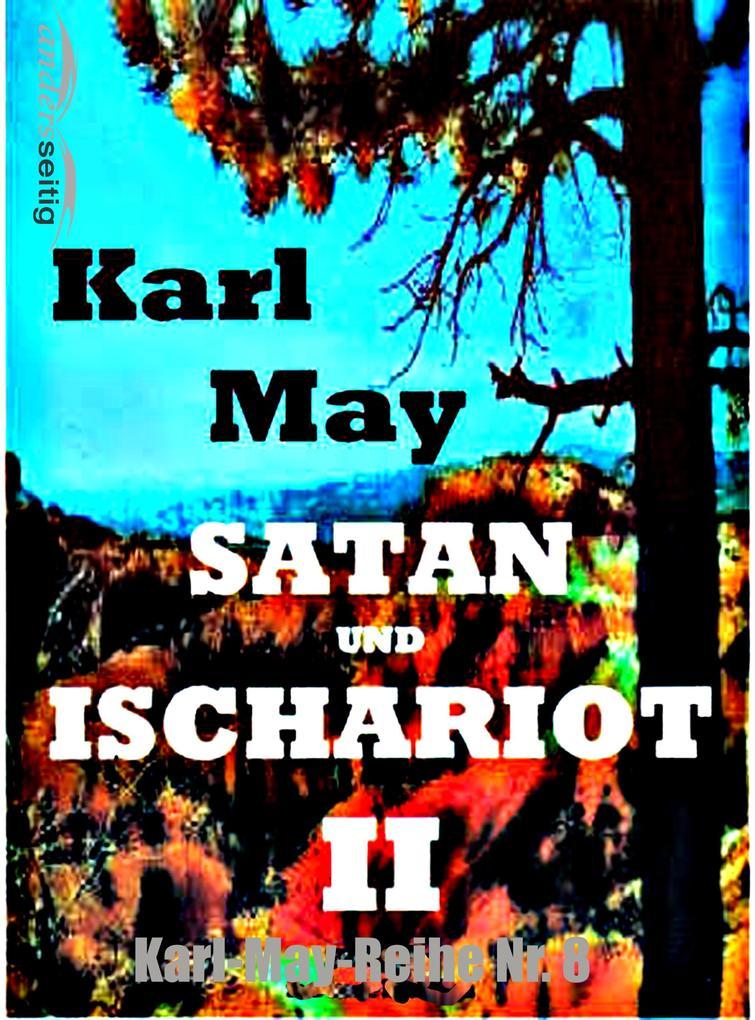 Satan und Ischariot II